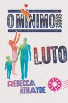 Livro - O mínimo sobre luto
