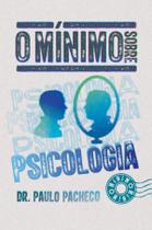 Livro - O mínimo sobre Psicologia