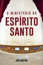 Livro - O Ministério do Espírito Santo Livro - O Ministério do Espírito Santo