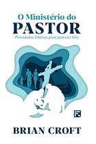 Livro - O Ministério do Pastor