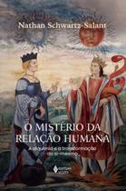 Livro - O mistério da relação humana Livro - O mistério da relação humana
