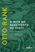 Livro - O Mito do Nascimento do Herói Livro - O Mito do Nascimento do Herói