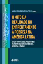 Livro - O mito e a realidade no enfrentamento à pobreza na América Latina