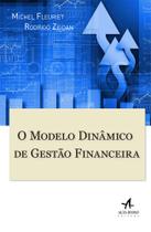 Livro - O modelo dinâmico de gestão financeira Livro - O modelo dinâmico de gestão financeira