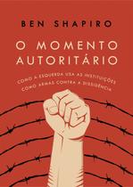 Livro - O Momento Autoritário