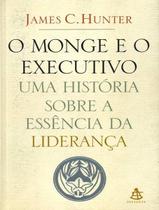 Livro - O monge e o executivo - Editora Sextante