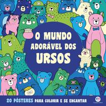 Livro - O mundo adorável dos ursos Livro - O mundo adorável dos ursos