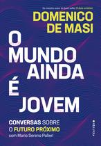 Livro - O mundo ainda é jovem Livro - O mundo ainda é jovem