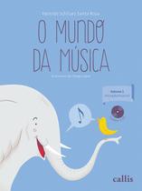 Livro - O Mundo da Música - Vol 1: iniciação Musical