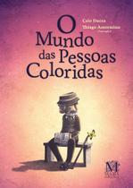 Livro - O mundo das pessoas coloridas Livro - O mundo das pessoas coloridas