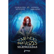 Livro - O mundo das vozes silenciadas