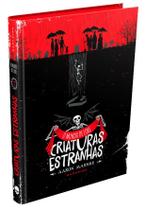 Livro - O Mundo de Lore: Criaturas Estranhas Livro - O Mundo de Lore: Criaturas Estranhas