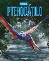 Livro - O Mundo Do Pterodátilo Livro - O Mundo Do Pterodátilo
