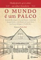 Livro - O mundo é um palco Livro - O mundo é um palco