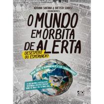 Livro - O Mundo em Órbita de Alerta