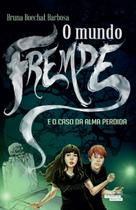 Livro - O mundo Fremde e o caso da alma perdida Livro - O mundo Fremde e o caso da alma perdida