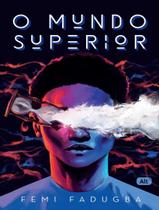 Livro - O Mundo Superior Livro - O Mundo Superior