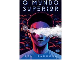 Livro O Mundo Superior Femi Fadugba