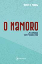 Livro - O namoro cristão Livro - O namoro cristão
