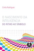 Livro - O Nascimento da Inteligência Livro - O Nascimento da Inteligência