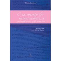 Livro - O nascimento da metapsicologia Livro - O nascimento da metapsicologia