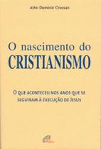 Livro - O nascimento do Cristianismo
