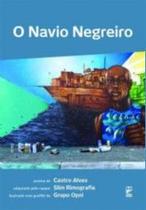 Livro - O Navio Negreiro