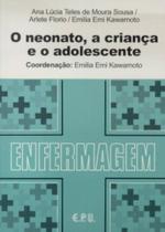 Livro - O Neonato, a Criança e o Adolescente