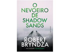 Livro O Nevoeiro de Shadow Sands Robert Bryndza