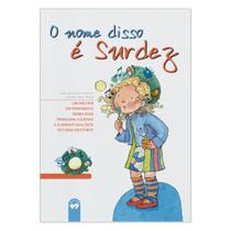 Livro - O nome disso é Surdez