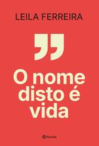 Livro - O nome disto é vida Livro - O nome disto é vida