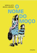 Livro - O nome do moço