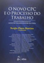 Livro - O Novo Cpc E O Processo Do Trabalho: Estudos Em Homenagem Ao Ministro Walmir Oliveira Da Costa Livro - O Novo Cpc E O Processo Do Trabalho: Estudos Em Homenagem Ao Ministro Walmir Oliveira Da Costa