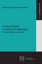 Livro - O novo Êxodo de Isaías em Romanos