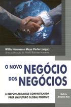 Livro - O Novo Negócio dos Negócios