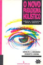 Livro - O novo paradigma holístico