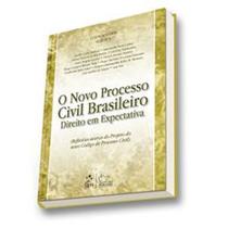 Livro - O Novo Processo Civil Brasileiro - Direito em Expectativa
