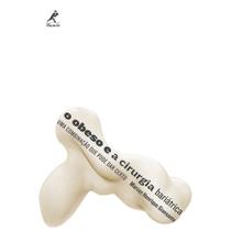 Livro - O obeso e a cirurgia bariátrica