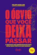 Livro - O óbvio que você deixa passar Livro - O óbvio que você deixa passar