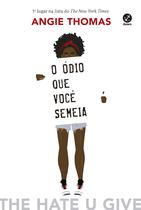Livro - O ódio que você semeia Livro - O ódio que você semeia