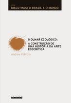 Livro - O OLHAR ECOLÓGICO