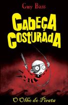 Livro - O olho do pirata: cabeça costurada Livro - O olho do pirata: cabeça costurada