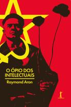 Livro - O ópio dos intelectuais