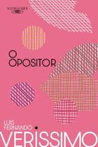 Livro - O opositor (Nova edição)