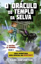 Livro - O oráculo do templo da selva (Vol. 2 Minecraft: O mistério de Herobrine)