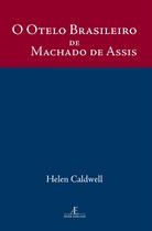 Livro - O Otelo Brasileiro de Machado de Assis