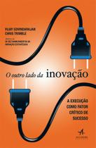 Livro - O outro lado da inovação