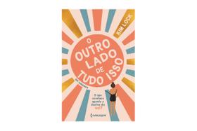 Livro - O Outro Lado De Tudo Isso