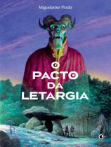 Livro - O Pacto da Letargia Livro - O Pacto da Letargia