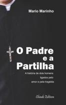 Livro - O Padre e a Partilha Livro - O Padre e a Partilha